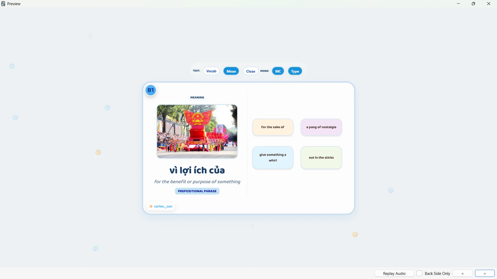 Thẻ trắc nghiệm nghĩa 'vì lợi ích của' với 4 đáp án collocation tiếng Anh