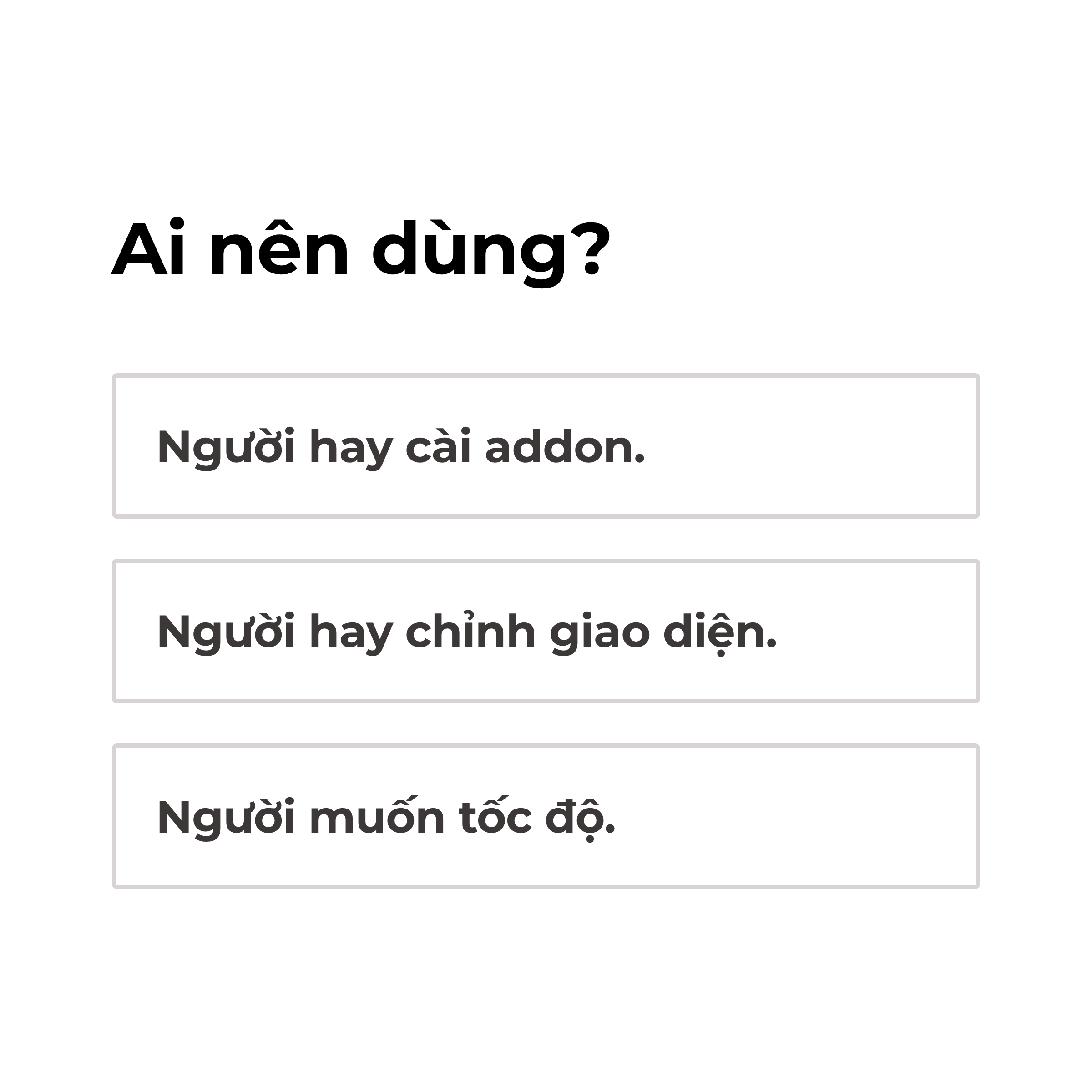 Ai nên dùng